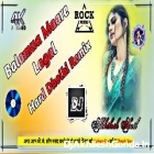 Balamua Maare Lagal Neelkamal Singh Top Trending Song Hard Dholki Remix Akhilesh Hi Tech Gonda 